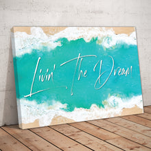 Load image into Gallery viewer, &quot;Livin&#39; The Dream&quot; Beach Motivational Print

