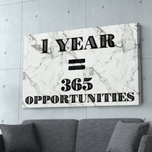 Load image into Gallery viewer, &quot;One Year = 365 Opportunities&quot; White Marble Entrepreneur Print

